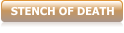STENCH OF DEATH